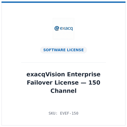 exacqVision Enterprise Failover License — 150 Channel (SKU EVEF-150)