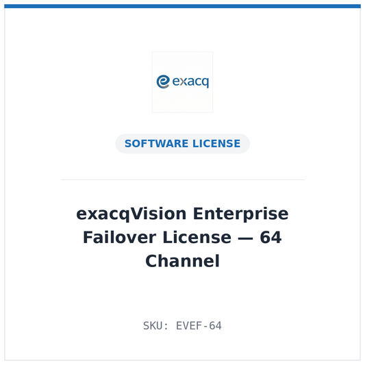 exacqVision Enterprise Failover License — 64 Channel (SKU EVEF-64)